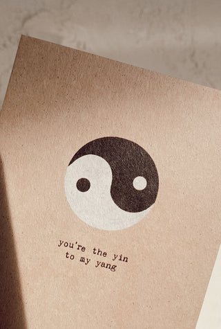 YOU'RE THE YIN TO MY YANG - POSTKARTE